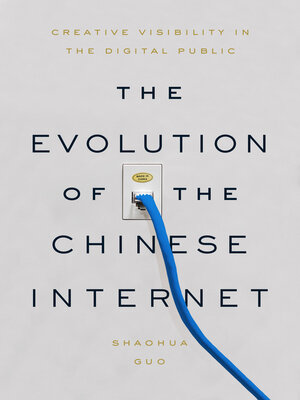 cover image of The Evolution of the Chinese Internet